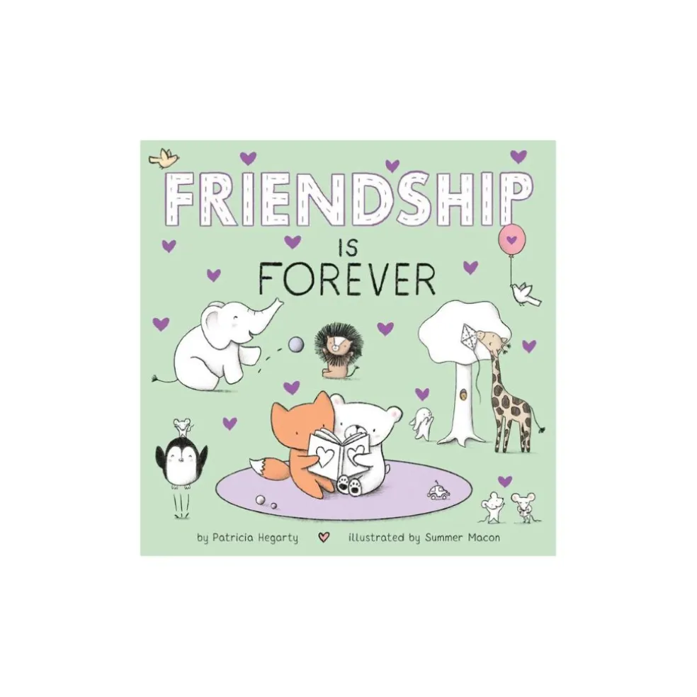 Little Tiger Press: Friendship Is Forever