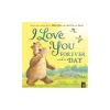 Little Tiger Press: I Love You Forever and a Day