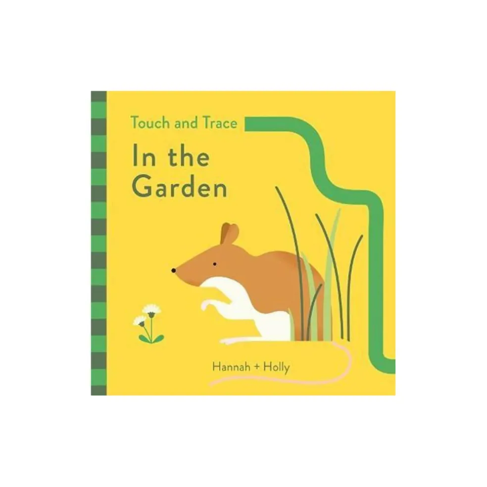 Templar Publishing Hannah + Holly Touch and Trace: In the Garden