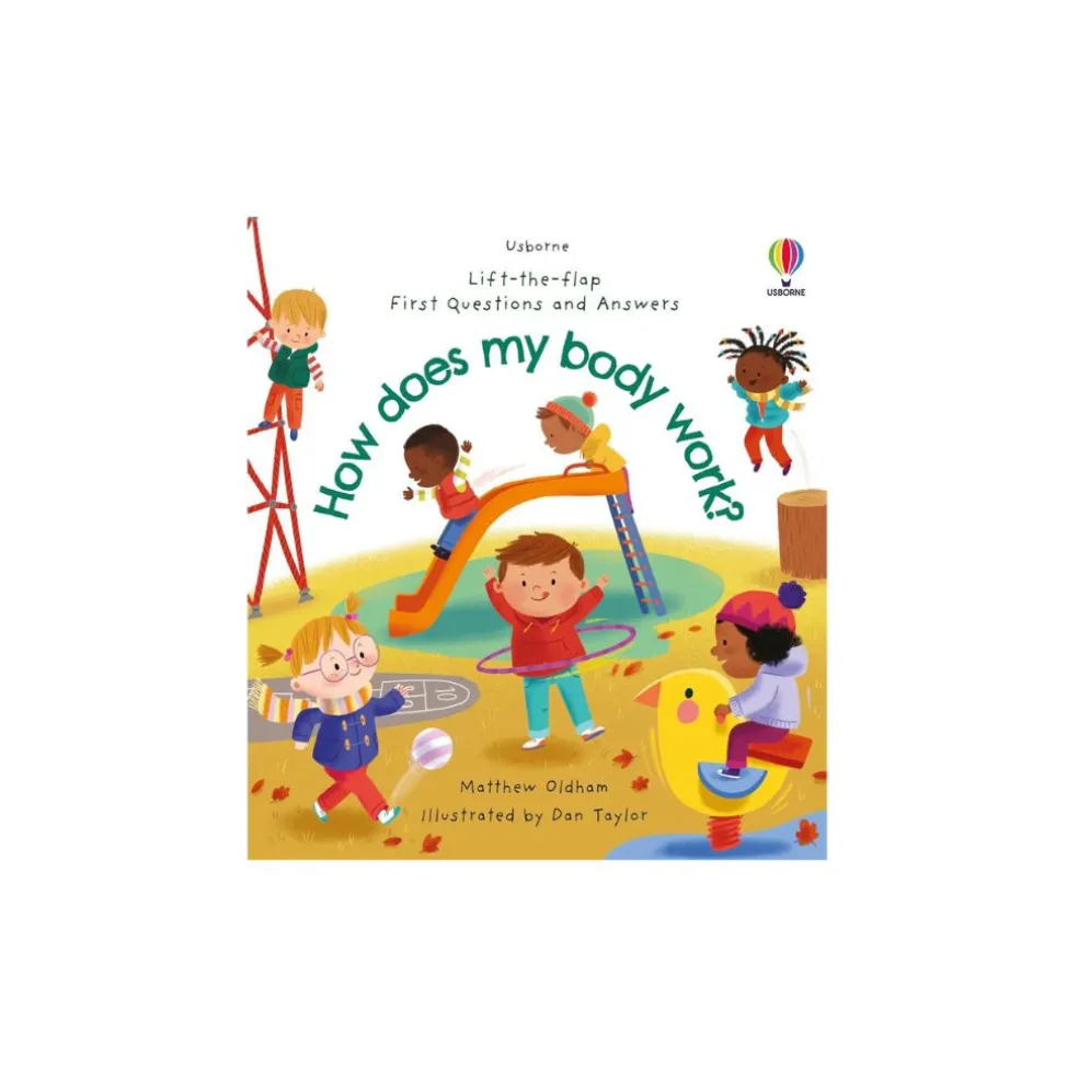 Usborne - First Questions and Answers: How does my body work?